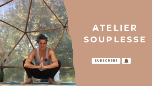 Atelier "souplesse"